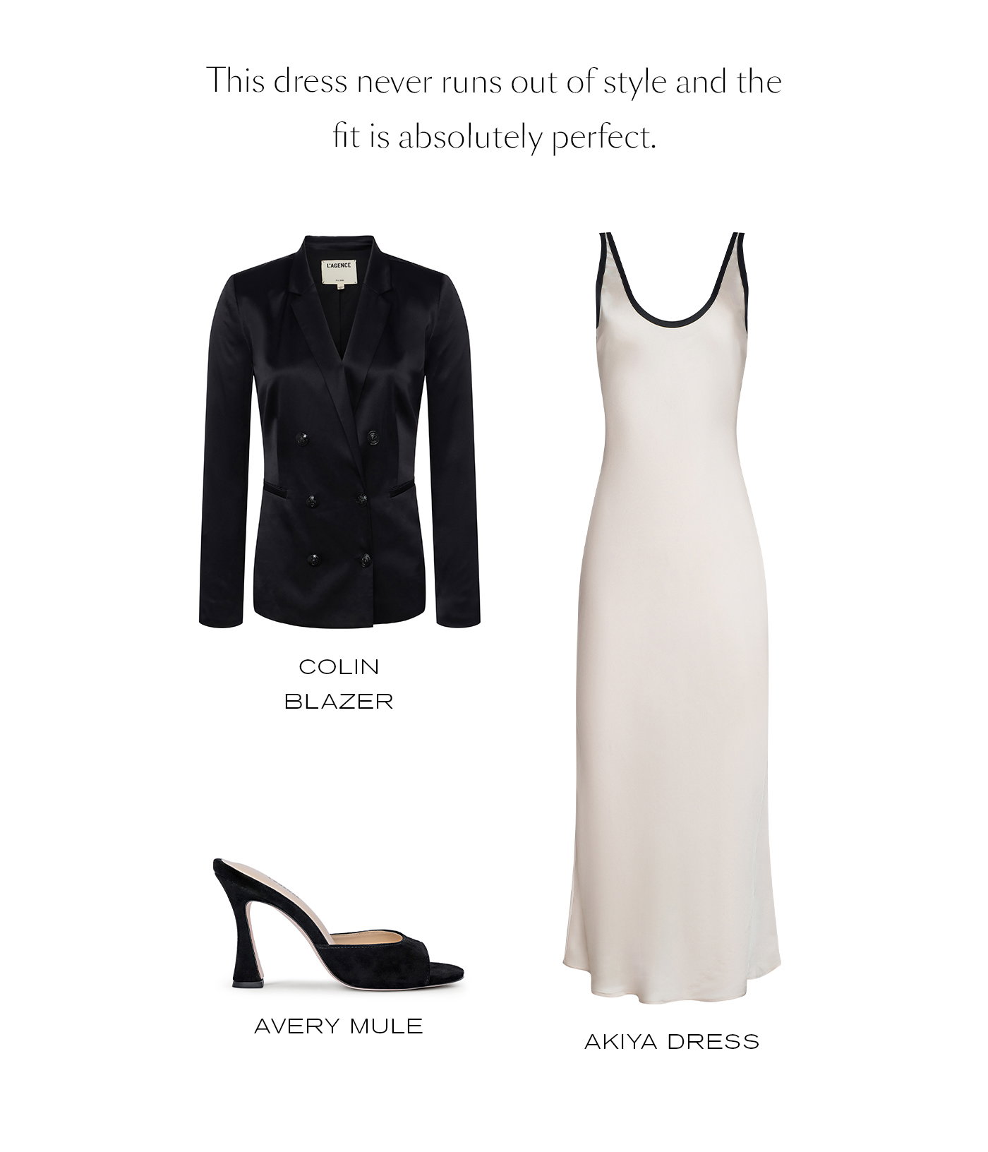 This dress never runs out of style and the fit is absolutely perfect.