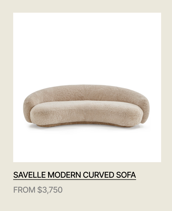 SAVELLE MODERN CURVED SOFA - FROM $3,750