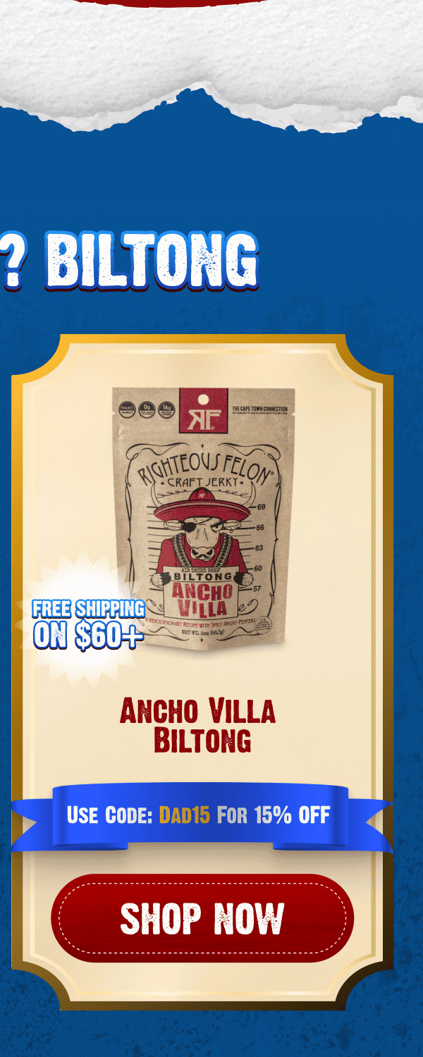 Ancho Villa Biltong