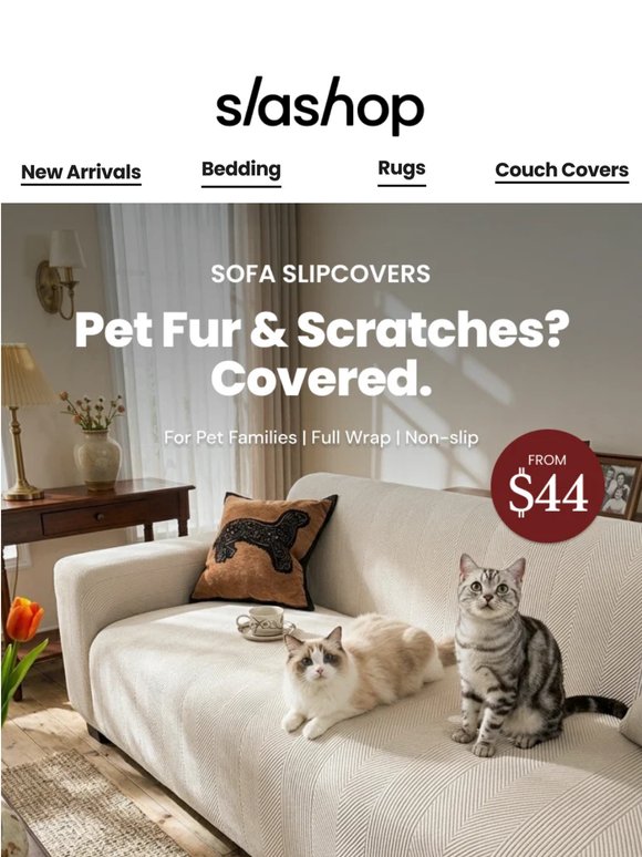 Pet Fur & Scratches? Your Sofa Slipcover Fix Starting at $44 🛋️