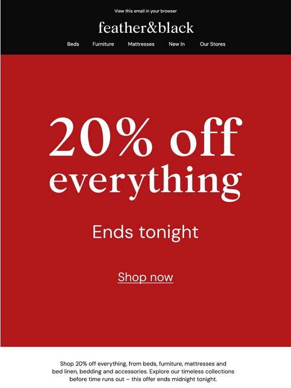 20% off everything ends midnight!