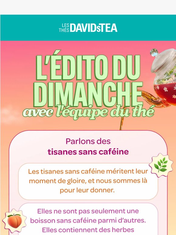L’Édito du dimanche, en version tisanes
