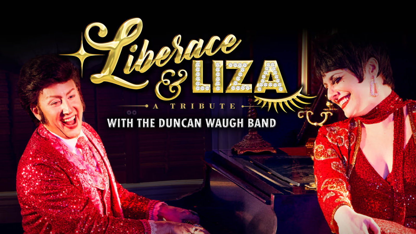 Liberace & Liza: A Tribute
