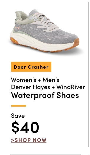 Door Crasher Women's + Men's Denver Hayes & WindRiver Waterproof Shoes Save $40