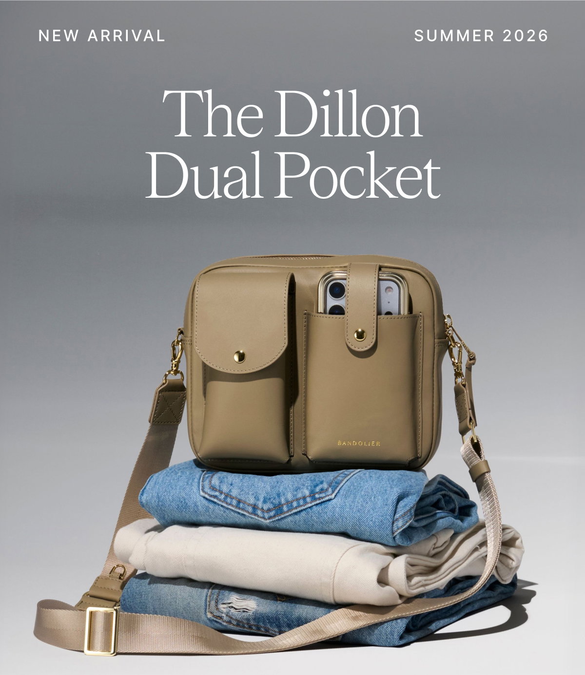 NEW ARRIVAL SUMMER 2026 The Dillon Dual Pocket