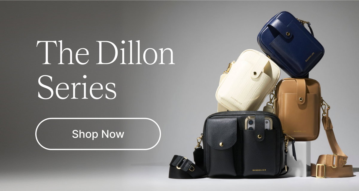 The Dillon Series Shop Now