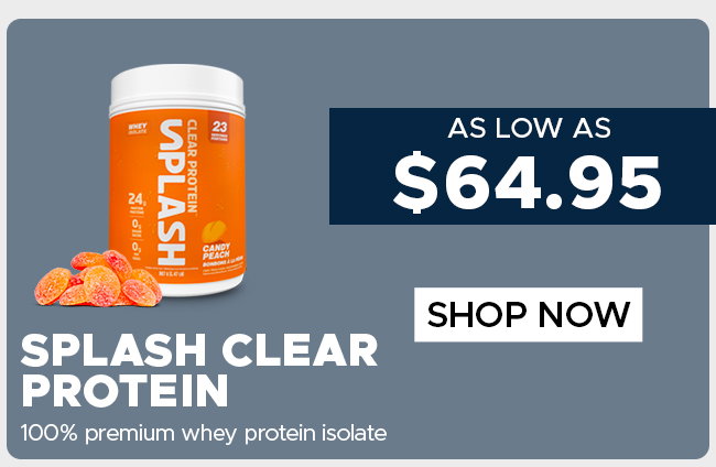 SPLASH CLEAR PROTEIN