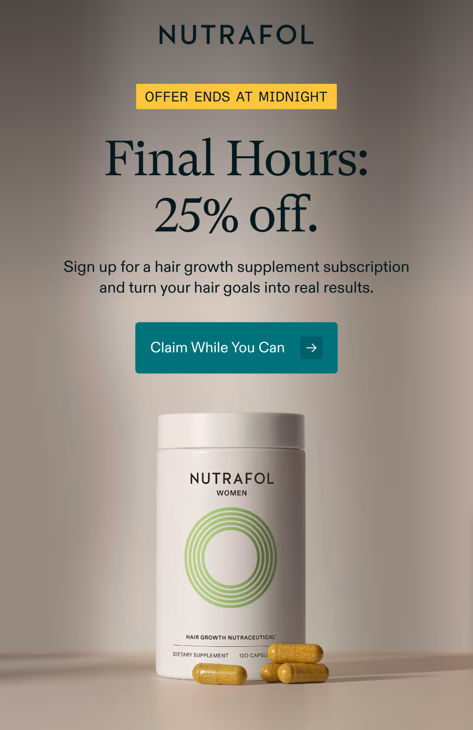 OFFER ENDS AT MIDNIGHT ✈︎ Final Hours: 25% off. Sign up for a hair growth supplement subscription and turn your hair growth supplement subscription and turn your hair goals into real results. Claim While You Can →
