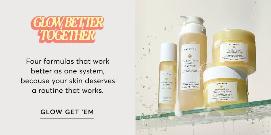 Shop The Glow Getter Collection