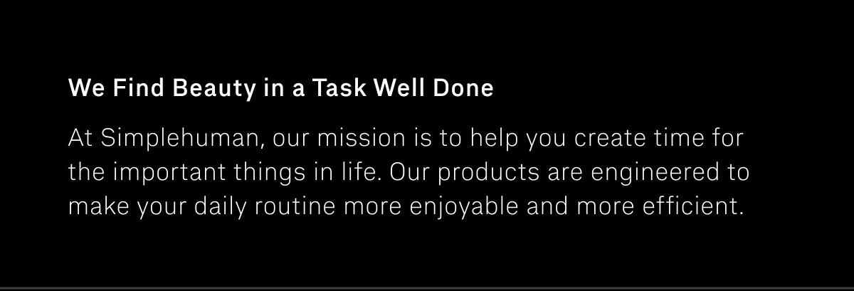 We Find Beauty in a Task Well Done