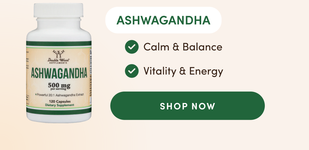 Ashwagandha