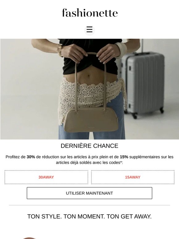 Jusqu'à demain seulement : -30 % sur les articles à prix normal et -15 % supplémentaires sur les articles en solde