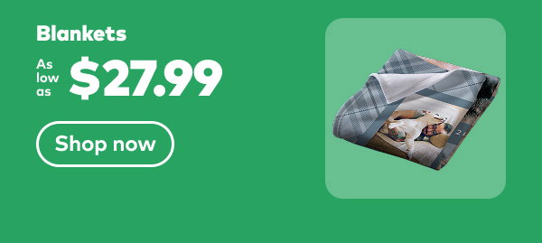Blankets as low as $27.99. Shop now.