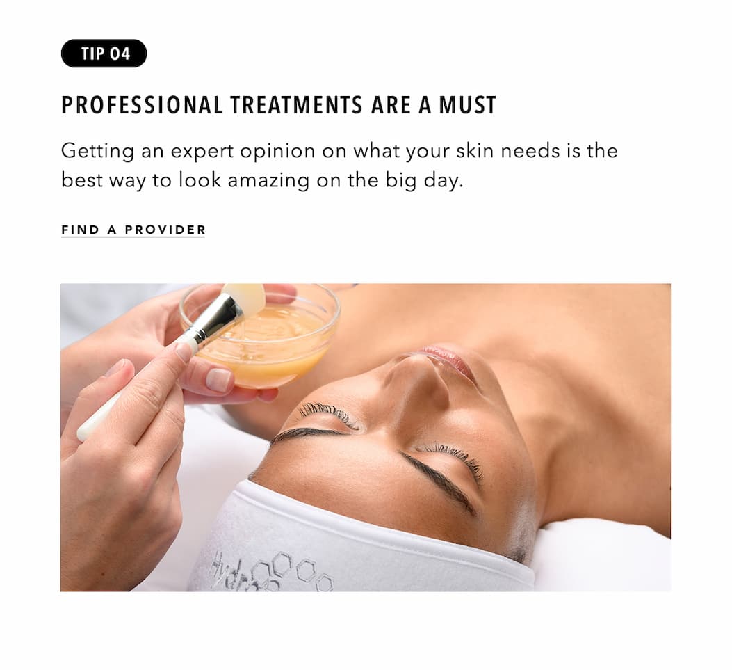 Tip 4: Professional treatments are a must - Find A Provider