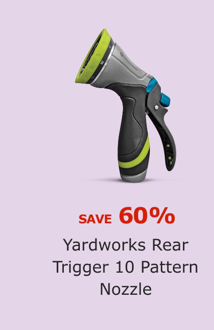 SAVE 60%. Yardworks Rear Trigger 10 Pattern Nozzle.