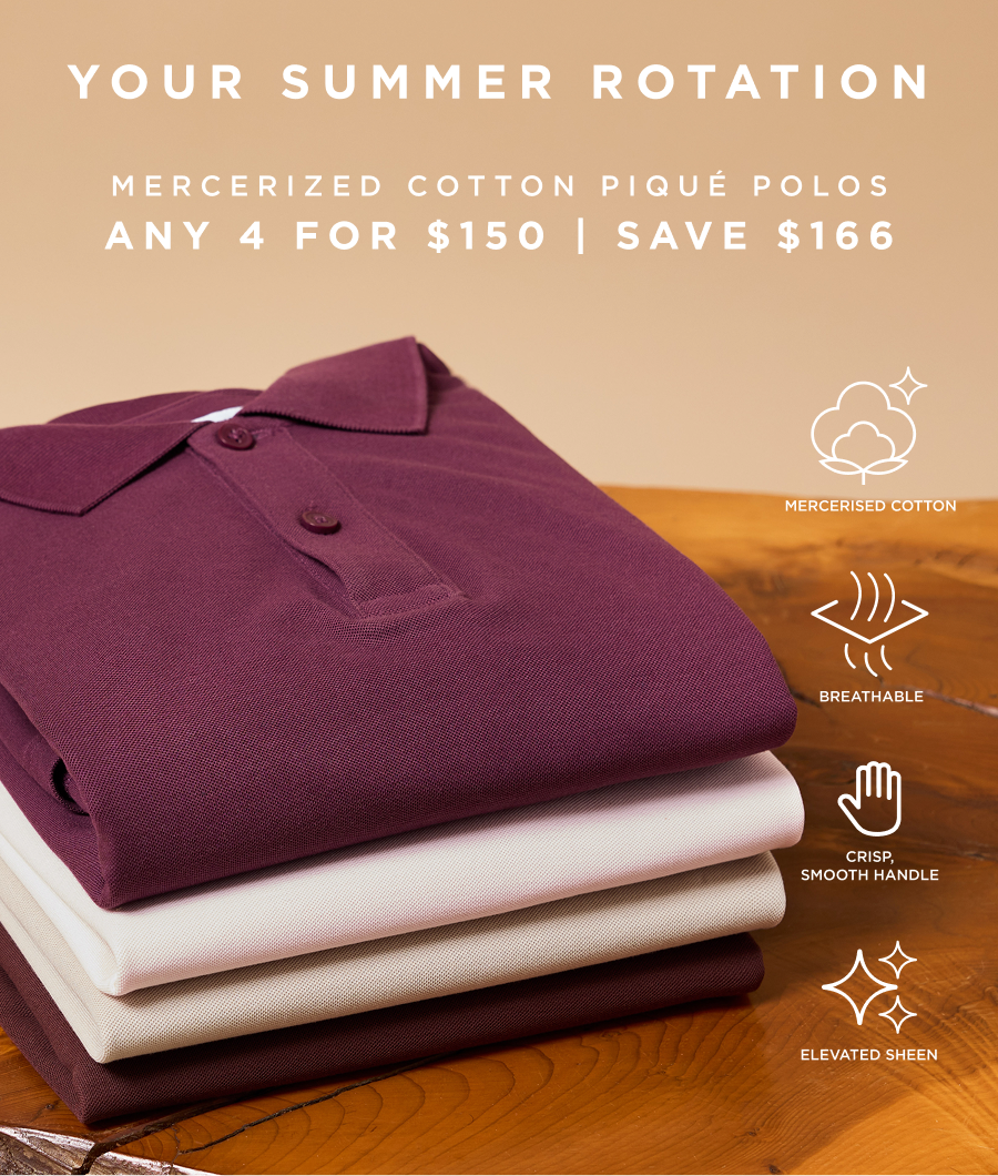 Any 4 mercerised Cotton pique Polos for £90 | Save £106
