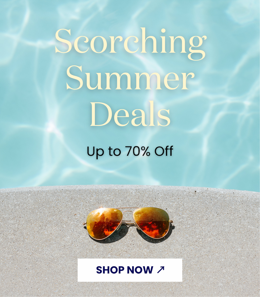 Scorching Summer Deals
