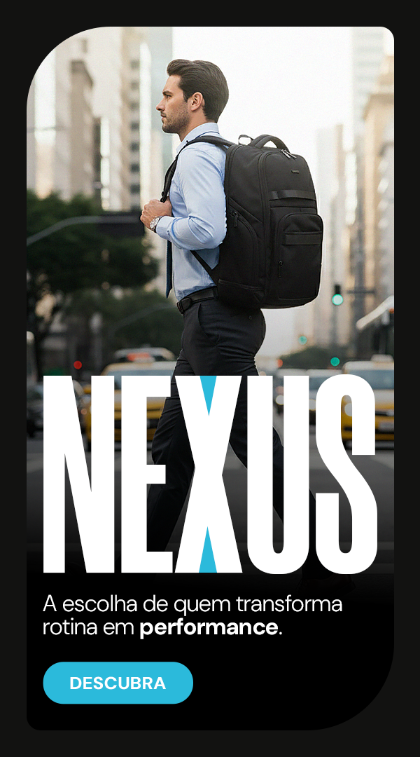 Mochilas NEXUS | A escolha de quem transforma rotina em performance