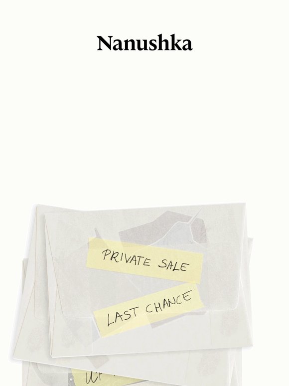 Last Chance To Shop Private Sale