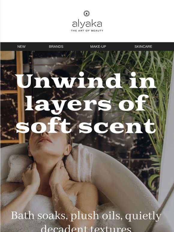 Hello —! Evening bath, cocooned body care!