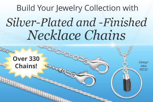 Build Your Jewelry Collection with Silver-Plated and -Finished Necklace Chains - Over 330 Chains!