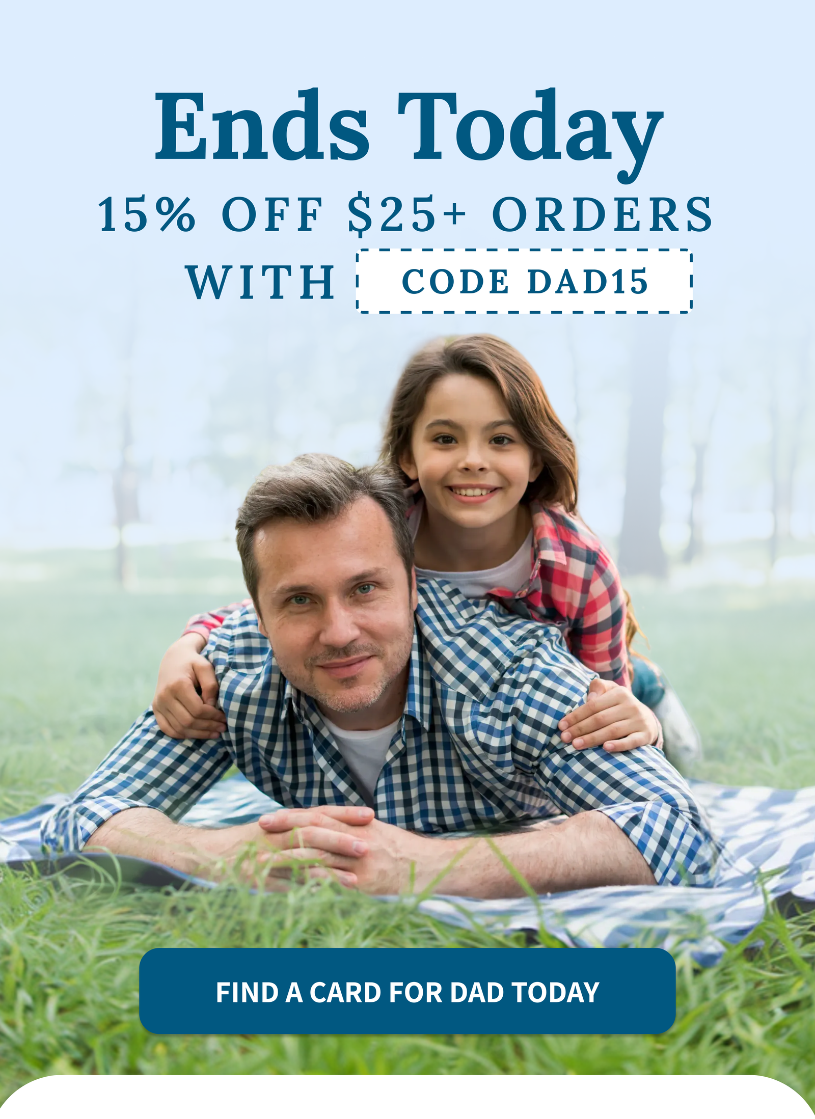 Find a card for Dad today