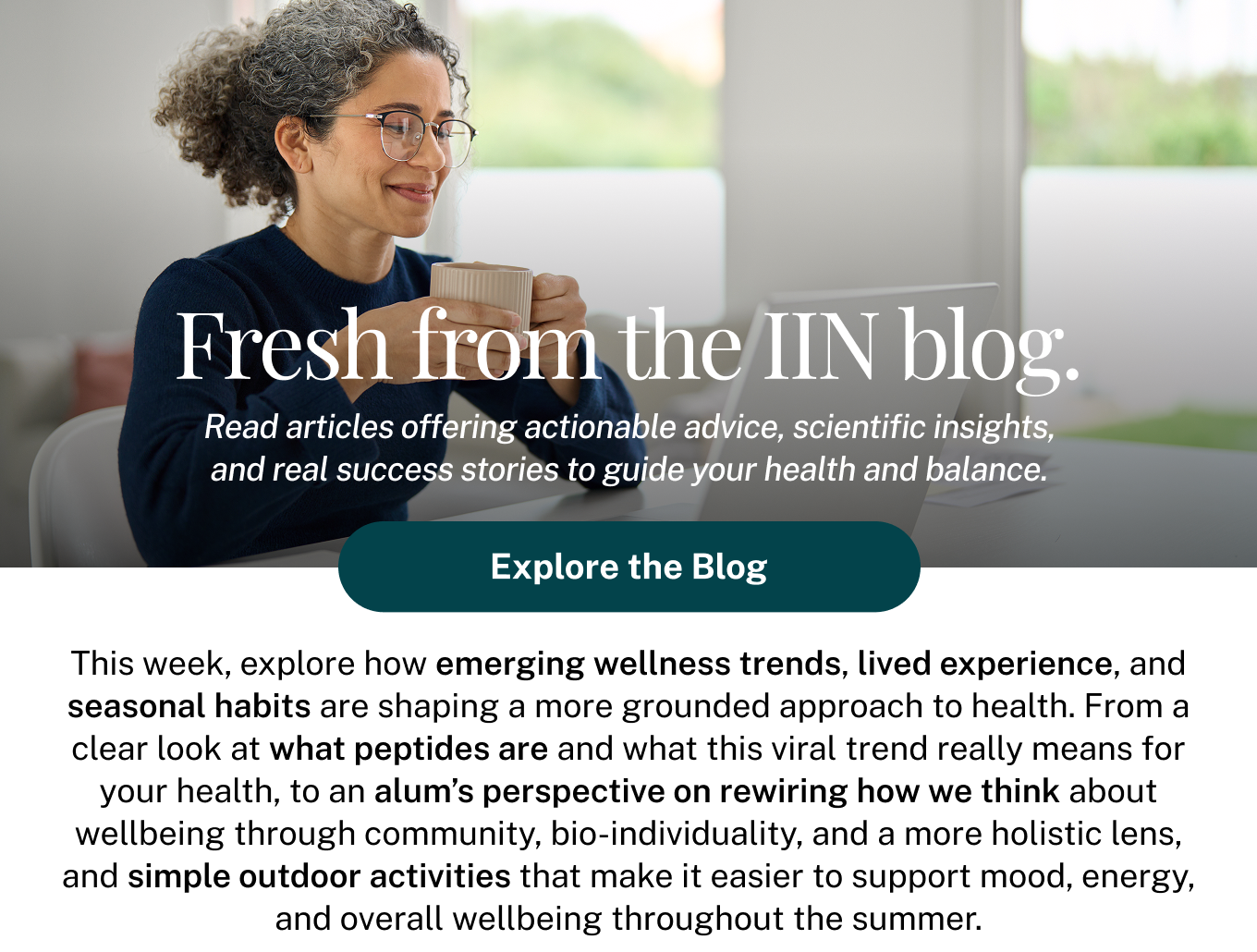 Fresh from the IIN blog. Explore Articles.