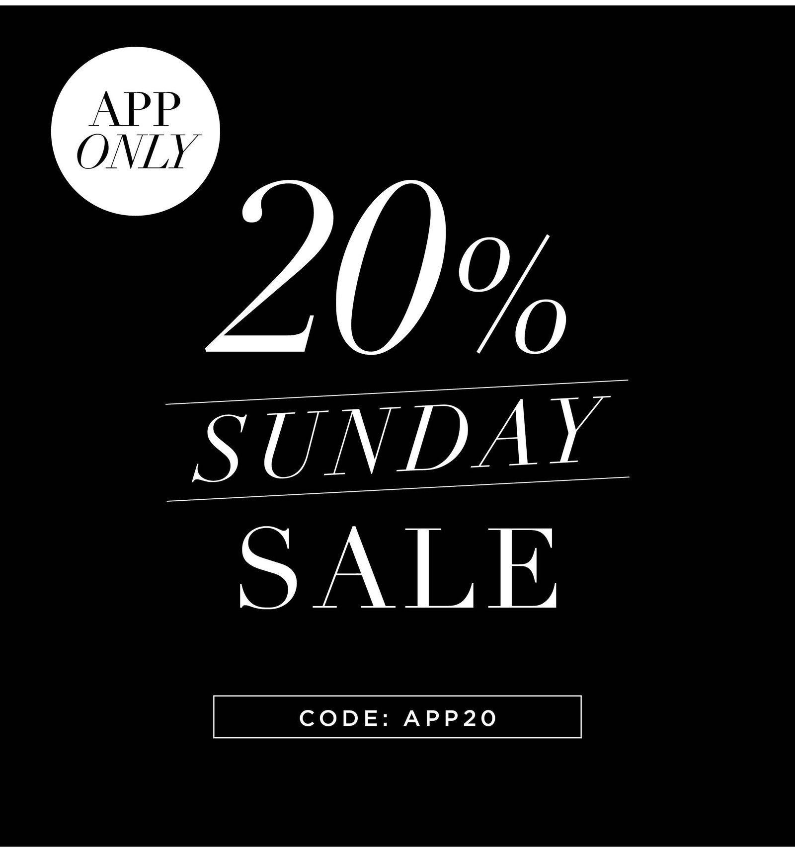Sunday Sale - App Only