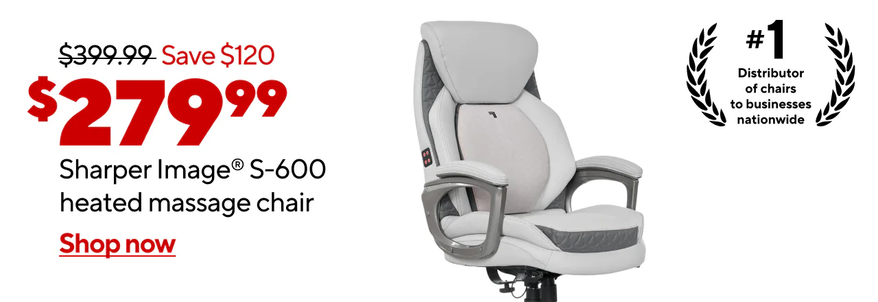 $399.99, Save $120, $279.99 Sharper Image® S600 Chair