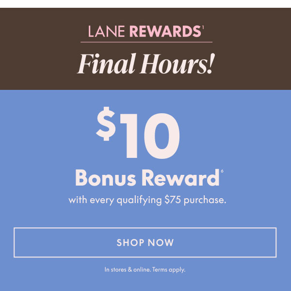 $10 Bonus Reward with a qualifying $75 purchase