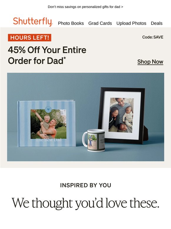 Get 45% off your entire order of Father’s Day gifts & more—through tonight! 🎁