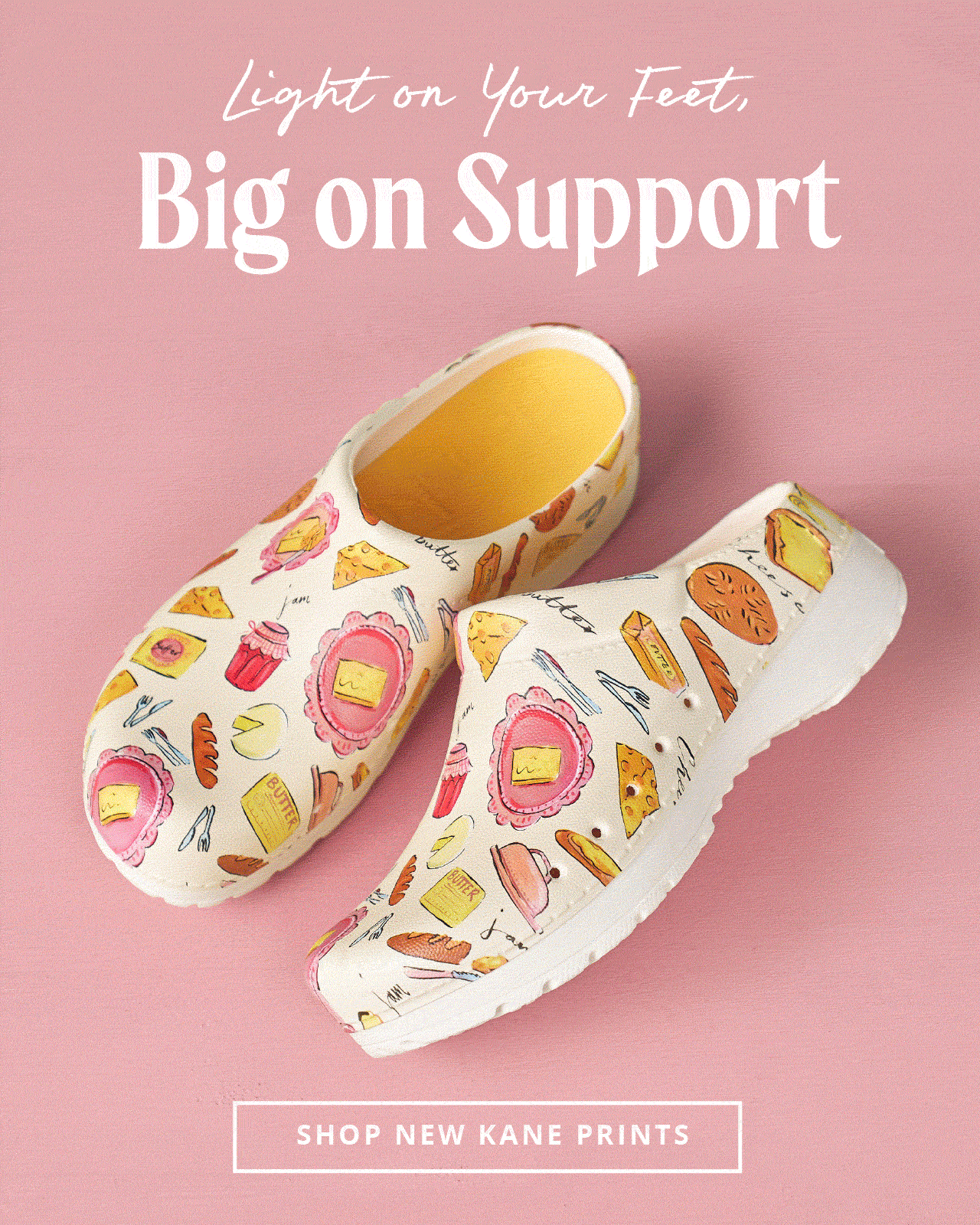 Light On Your Feet | Shop Kane Butter & Baguettes