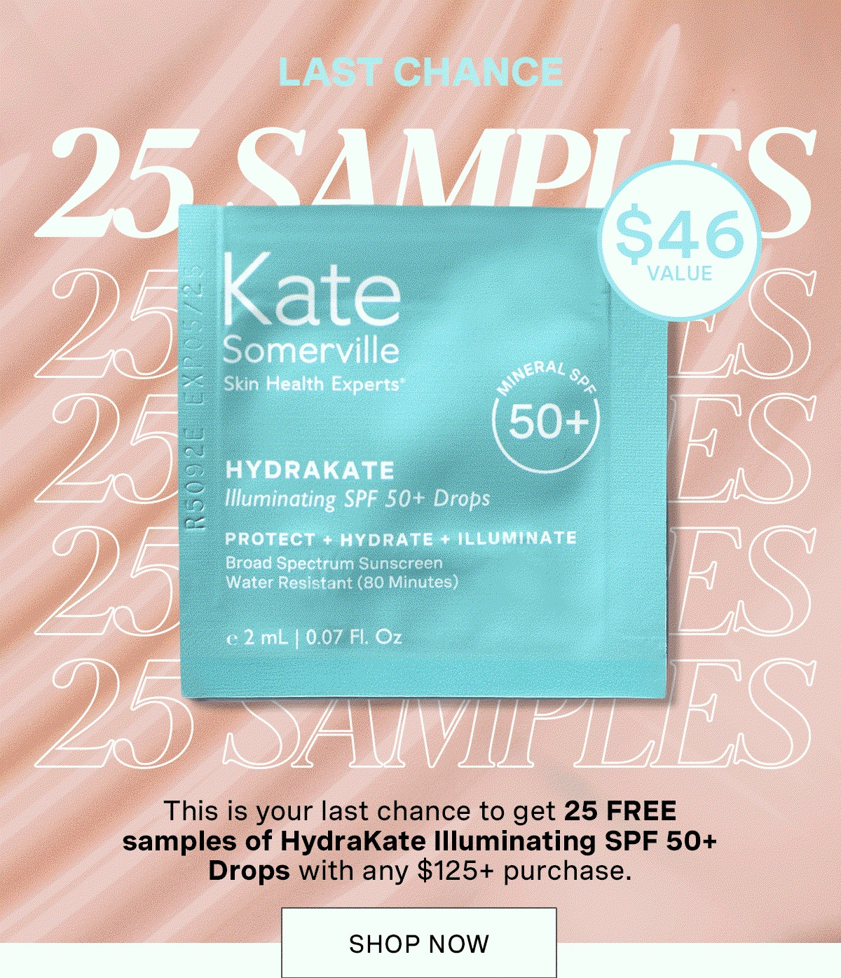 Image of HydraKate SPF Sample Packet | LAST CHANCE | 25 SAMPLES | $46 VALUE | This is your last chance to get 25 HYDRAKATE SPF Sample Packettes with any $125+ purchase. | SHOP NOW