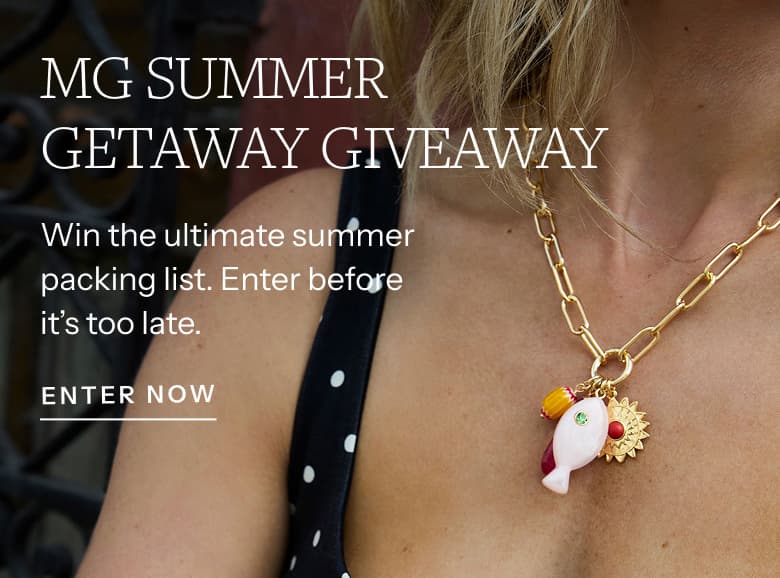 MG Summer Getaway Giveaway