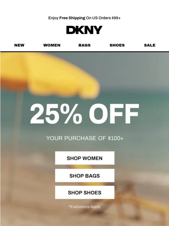 Get 25% Off Your Purchase Of $100+