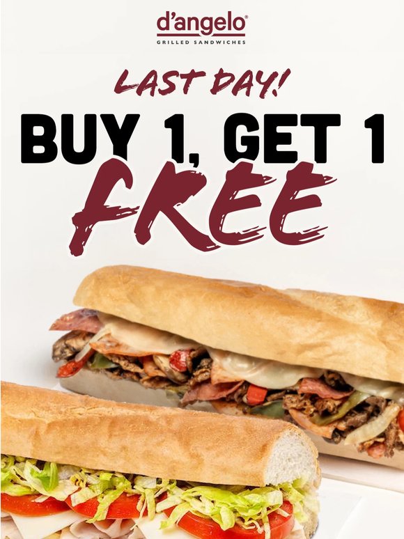 Final Day for a FREE Sandwich!