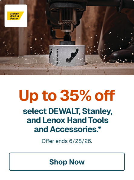 Up to 35% off select DEWALT, Stanley, and Lenox Hand Tools and Accessories.*