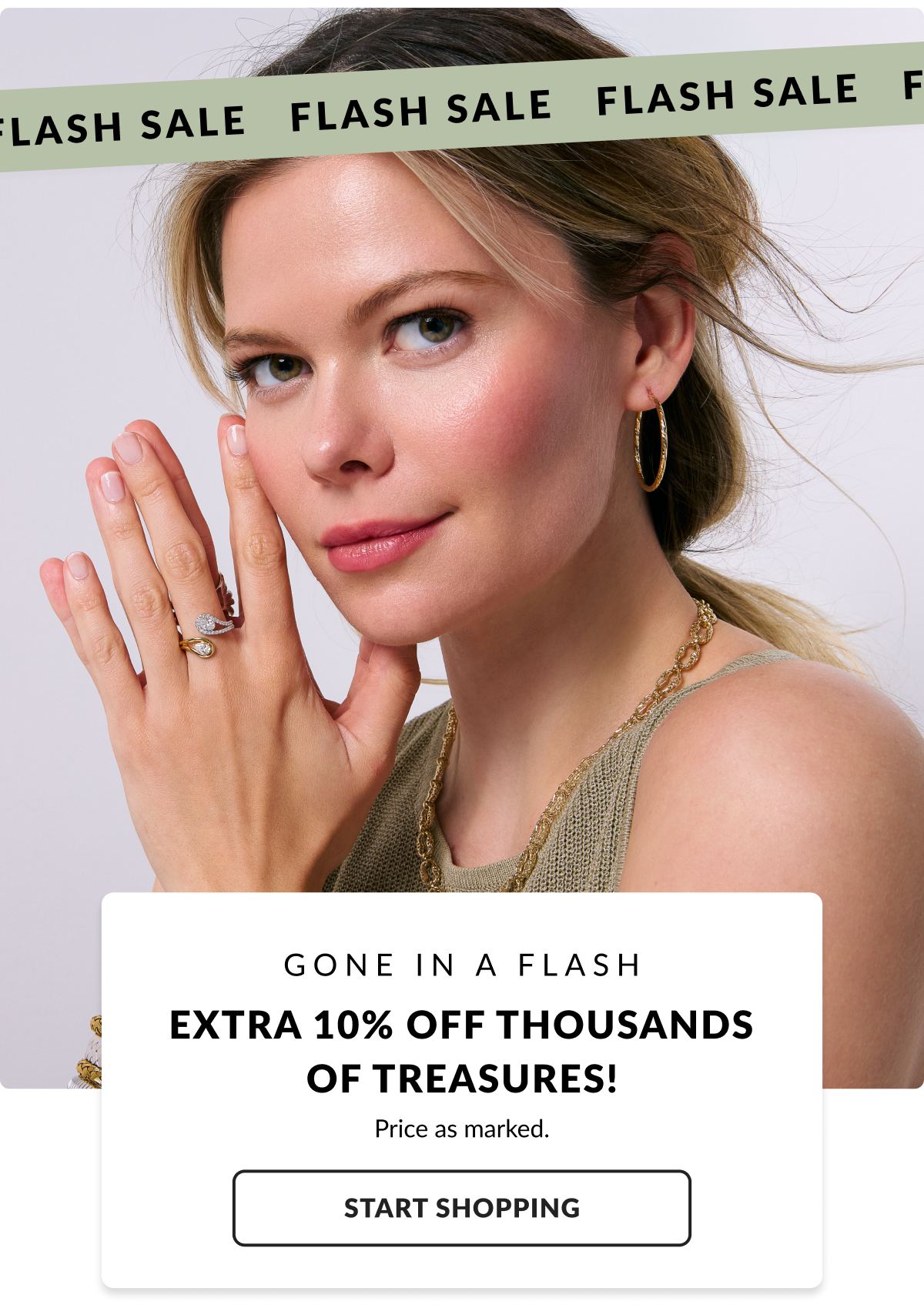 Gone In A Flash: Extra 10% Off Thousands of Treasures!