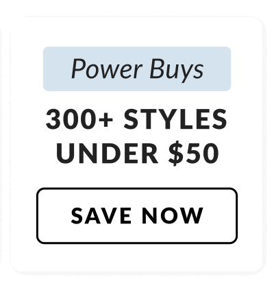 Power Buys: 300+ Styles Under $50
