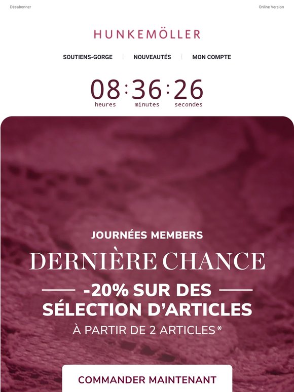 Dernière chance ⏰ 20% de réduction* | Uniquement en ligne