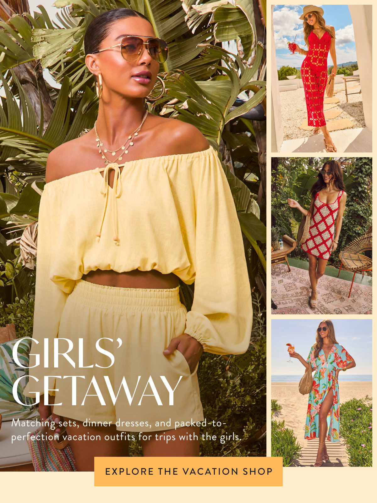 Girls' Getaway. Explore The Vacation Shop 