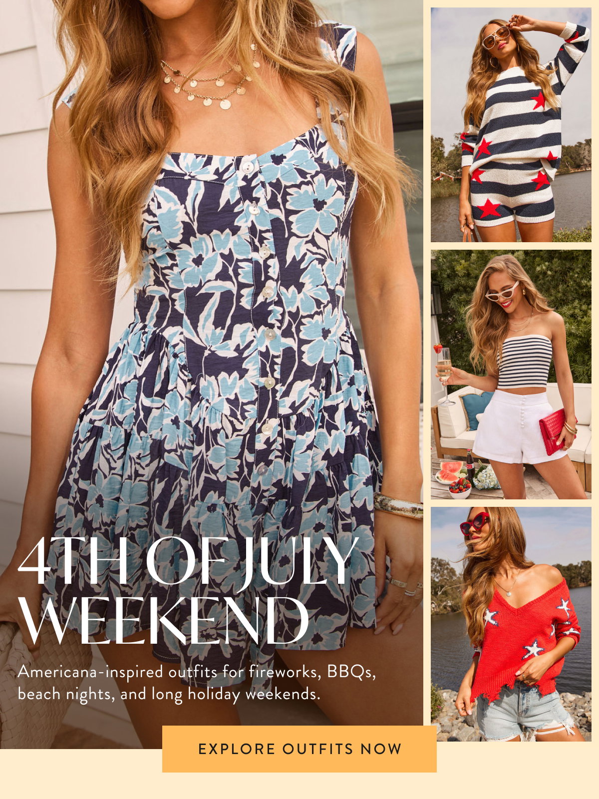4th Of July Weekend. Explore Outfits Now