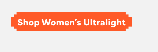 Women's Ultralight