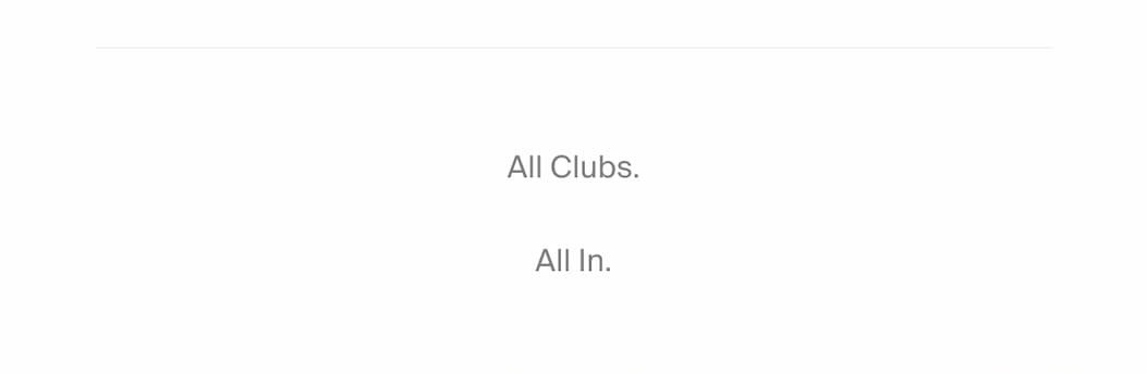 All Clubs. All In.