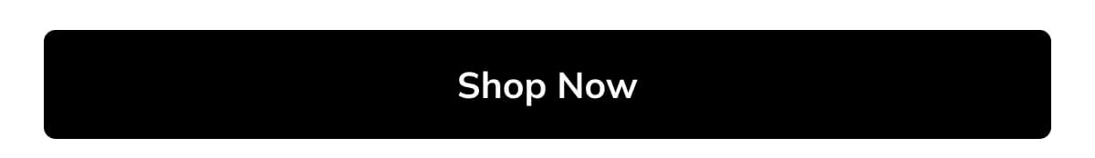Shop Now Shop Now