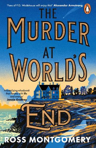The Murder at the World's End by Ross Montgomery