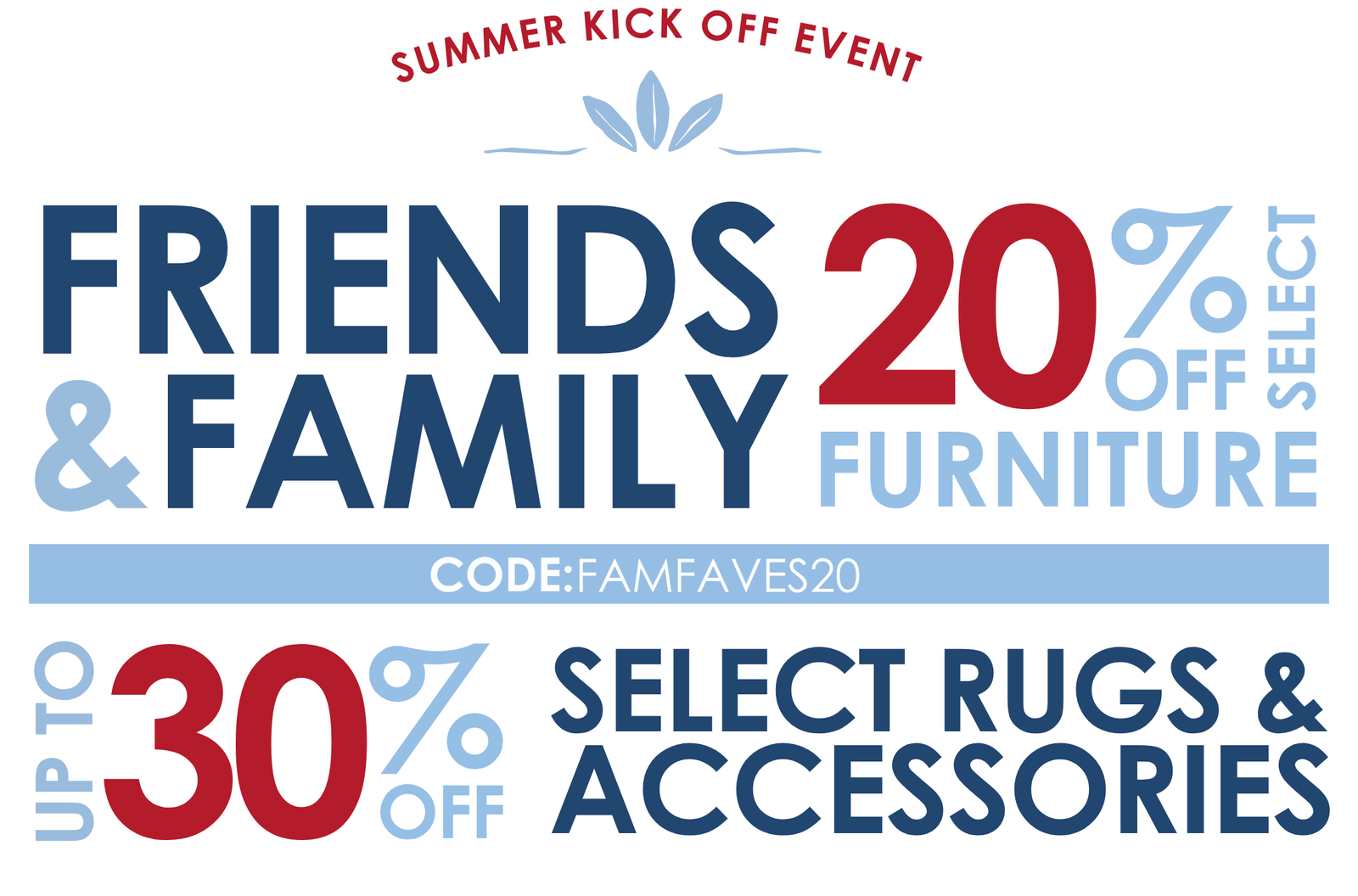 20% OFF Furniture with code FAMFAVES20 