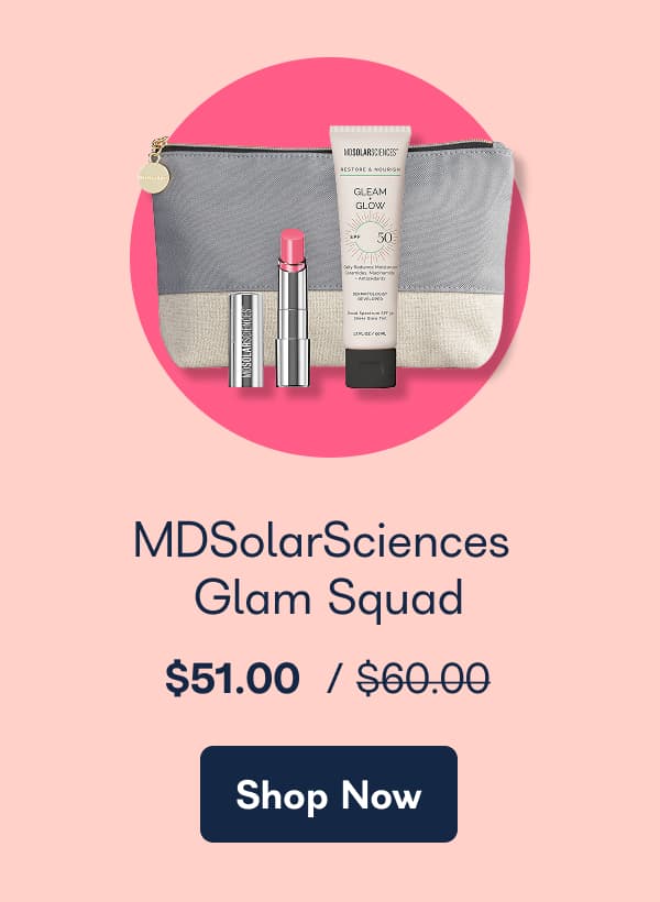MDSolarSciences Glam Squad