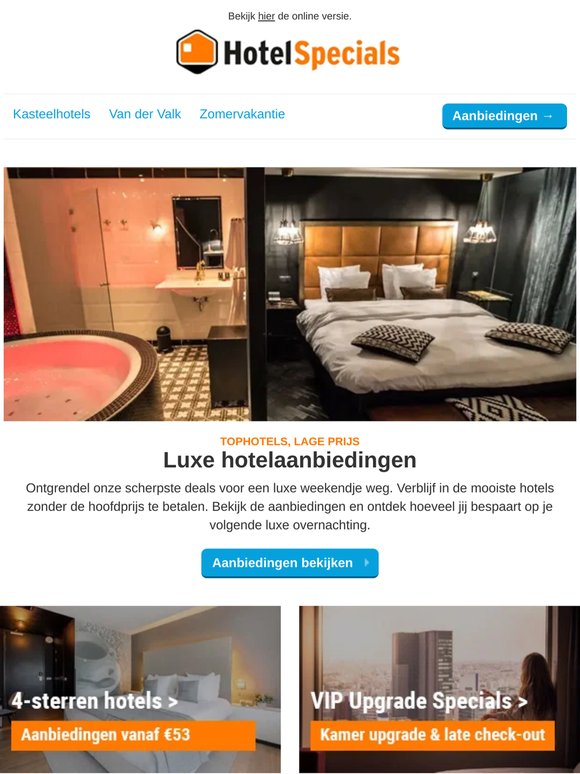 Luxe hotels, lage prijzen ✨