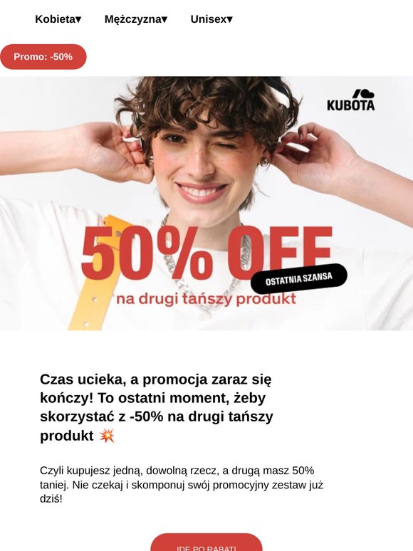 Ostatnia szansa! -50% na drugi tańszy produkt ⏰